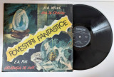 H.G. Wells / E.A. Poe &ndash; Povestiri Fantastice - Vinil Disc LP ELECTRECORD, Soundtrack