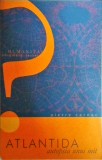 Atlantida. Autopsia unui mit - Pierre Carnac, Humanitas, Enigmele Terrei, Mitologie, Limba Romana