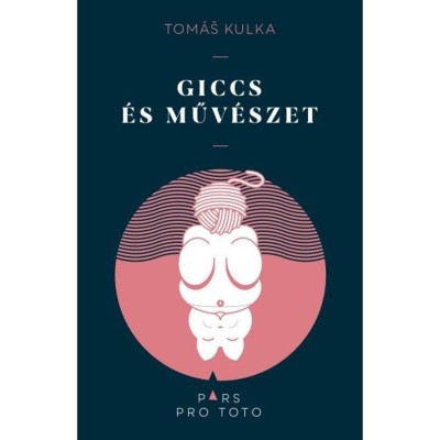 Giccs &amp;eacute;s műv&amp;eacute;szet - Tom&amp;aacute;s Kulka foto