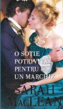 Sarah MacLean - O sotie potrivita pentru un marchiz (2018)