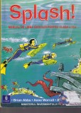 Splash! Manual de limba engleza pentru clasa a IV-a - Brian Abbs, Anne Worrall,