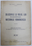 SILOZURILE SI ROLUL LOR IN ECONOMIA ROMANEASCA - TEZA DE DOCTORAT IN STIINTELE ECONOMICE SI POLITICE de ION TASCA - DUROSTOR , 1942