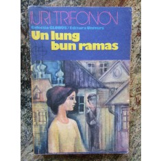 IURI TRIFONOV - UN LUNG BUN RAMAS