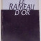 LE RAMEAU D`OR par EMILE RACOVITZA , 1998