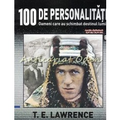 100 De Personalitati - T. E. Lawrence - Nr.: 63