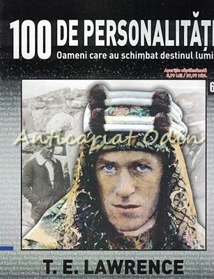 100 De Personalitati - T. E. Lawrence - Nr.: 63 foto