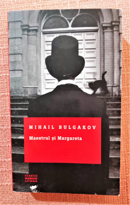 Maestrul si Margareta. Editura Litera, 2014 - Mihail Bulgakov