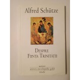 Alfred Schutze - Despre ființa trinității