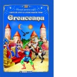Greuceanu. Carte de citit cu litere mari de tipar