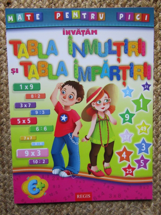 Invatam tabla inmultirii si tabla impartirii, 6+ ani