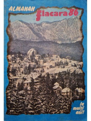 Nicolae Arsenie (red.) - Almanah Flacara 86 (Editia: 1986) foto