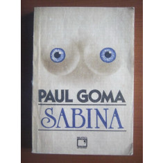Paul Goma - Sabina