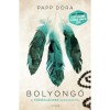 Bolyong&oacute; - Papp D&oacute;ra