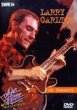 Larry Carlton In Concert Ohne Filter (dvd)