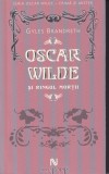 Gyles Brandreth - Oscar Wilde Si Ringul Mortii
