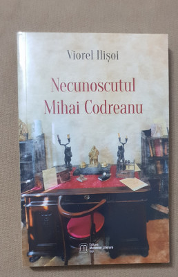 Necunoscutul Mihai Codreanu - Viorel Ilișoi foto