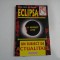 ECLIPSA - 11 AUGUST 1999 UN SUBIECT DE ACTUALITATE - Ovidiu Virgil RACOVEANU