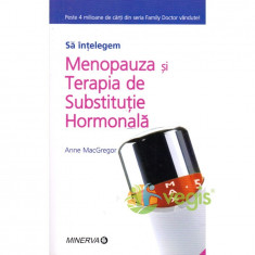 Sa intelegem menopauza si terapia de substitutie hormonala - Anne Macgregor foto