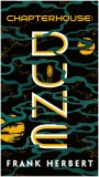 Chapterhouse: Dune | Frank Herbert, Ace Books