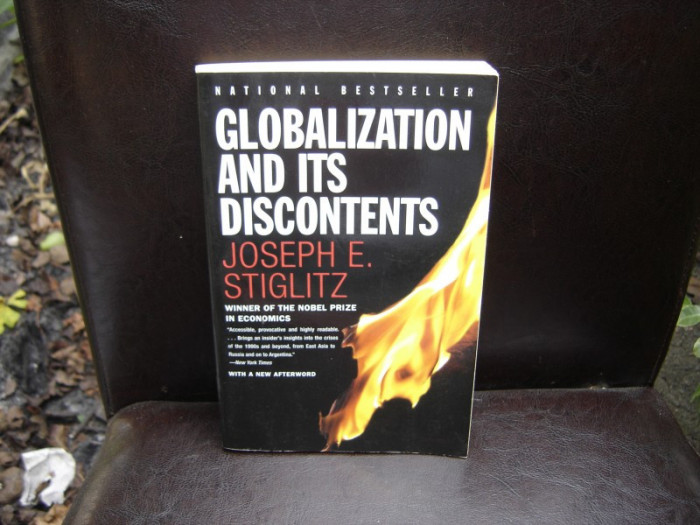 GLOBALIZATION AND ITS DISCONTENTS - JOSEPH E. STIGLITZ
