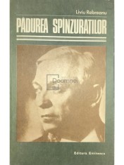 Liviu Rebreanu - Padurea spanzuratilor (Editia: 1983) foto