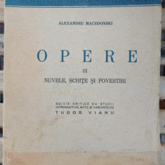 Alexandru Macedonski - Opere. III Nuvele, Schite si Povestiri