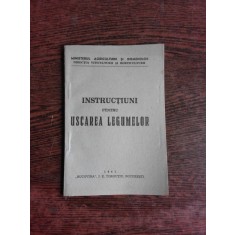 INSTRUCTIUNI PENTRU USCAREA LEGUMELOR