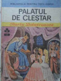 PALATUL DE CLESTAR-BARBU STEFANESCU DELAVRANCEA-361832