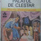 PALATUL DE CLESTAR-BARBU STEFANESCU DELAVRANCEA