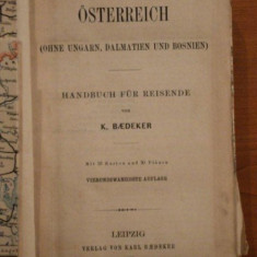 OSTERREICH, OHNE UNGARN, DALMATIEN UND BOSNIEN, HANDBUCH FUR REISENDE VON K.BAEDEKER, LEIPZIG 1895