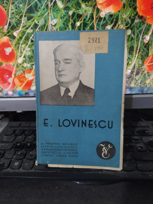 E. Lovinescu Anonymus Notarius, Șerban Cioculescu..., Vremea București 1942 107 foto