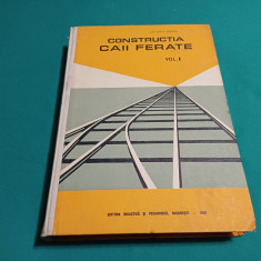 CONSTRUCȚIA CĂII FERATE * VOL. I - TERASEMENTE / BERCU MENDEL/ 1965 *