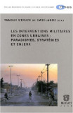 Les interventions militaires en zones urbaines | Tanguy Struye de Swielande