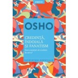 Credinta, indoiala si fanatism/***