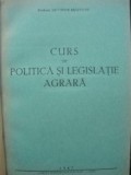 Salvador Bradeanu - Curs de politica si legislatie agrara - 1943