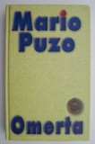 Omerta - Mario Puzo, Carte Politista, Beletristica - Editie Noua/Anticariat
