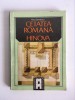 D- Cetatea romana Hinova, Misu Davidescu ,