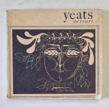 VERSURI de WILLIAM BUTLER YEATS , 1965 *EDITIE BROSATA