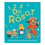 1, 2, 3, Do the Robot