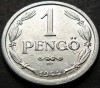 Moneda istorica 1 PENGO - UNGARIA HORTYSTA, anul 1944 *cod 217 A, Europa, Aluminiu