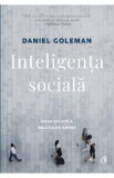 Inteligenta sociala - Daniel Goleman, 2018