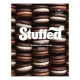 Stuffed The Sandwich Cookie Book