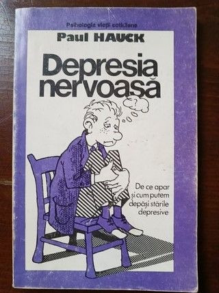 Depresia nervoasa- Paul Hauck | Okazii.ro