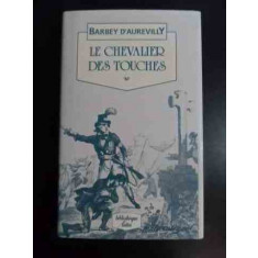 Le Chevalier Des Touches - Barbey D&#039;aurevilly ,545715