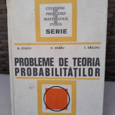 PROBLEME DE TEORIA PROBABILITATILOR - G. CIUCU