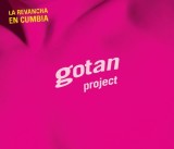 La Revancha en Cumbia | Gotan Project