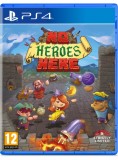 No Heroes Here PS4