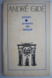Paludes. Promoteu rau inlantuit &ndash; Andre Gide