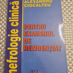 Nefrologie clinica pentru examenul de rezidentiatbAlexandru Ciocalteu