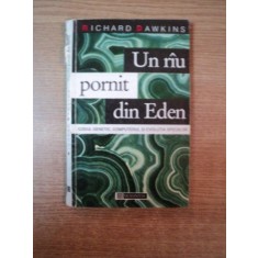UN RAU PORNIT DIN EDEN de RICHARD DAWKINS